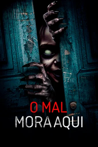 Assistir O Mal Mora Aqui Online