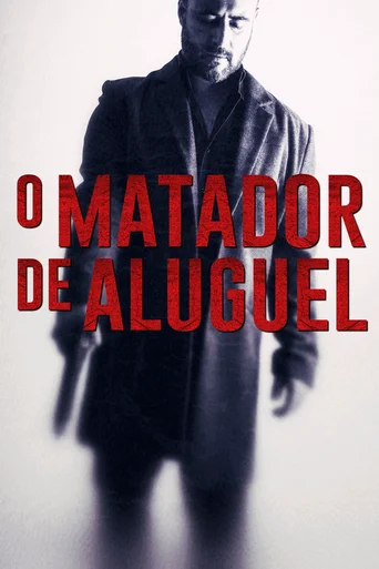 Assistir O Matador de Aluguel Online