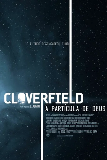 Assistir O Paradoxo Cloverfield Online