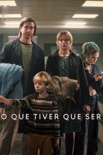 Assistir O Que Tiver Que Ser Online