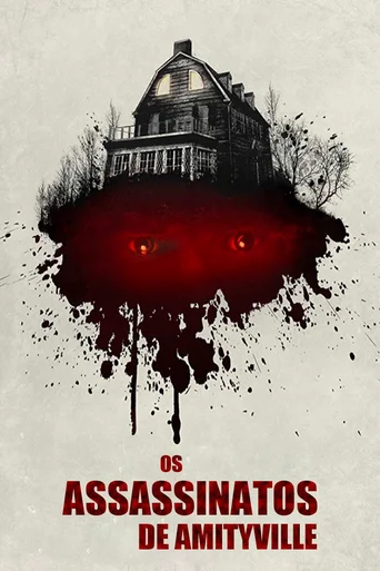 Assistir Os Assassinatos de Amityville Online