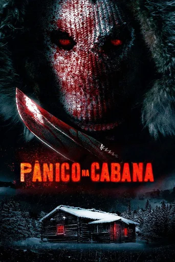 Assistir Pânico na Cabana Online