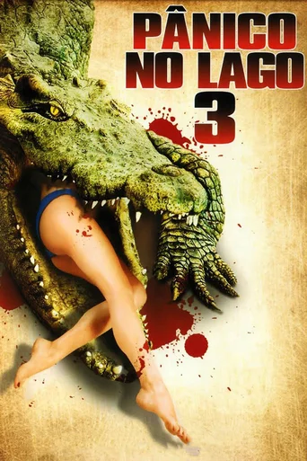 Assistir Pânico no Lago 3 Online