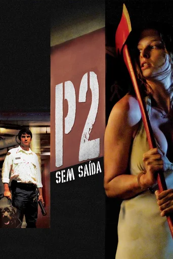 Assistir P2 - Sem Saída Online