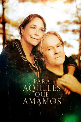 Assistir Para Aqueles que Amamos Online