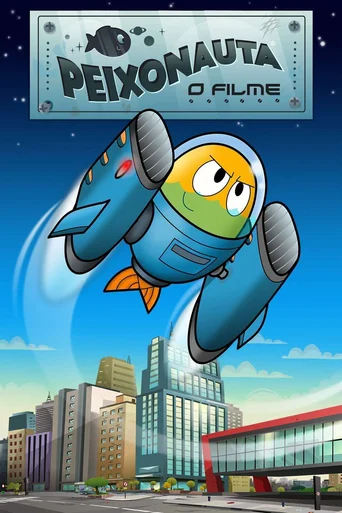Assistir Peixonauta - O Filme Online