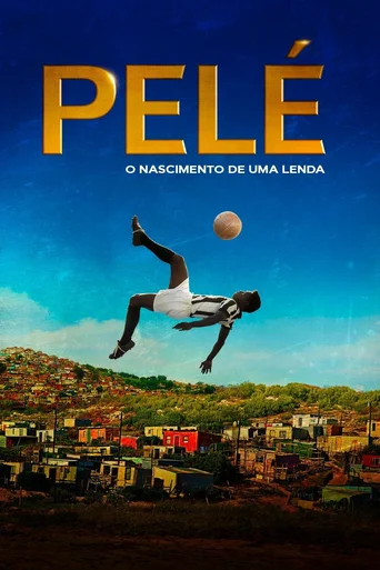 Assistir Pelé: O Nascimento de uma Lenda Online