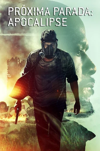 Assistir Próxima Parada: Apocalipse Online