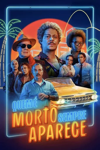 Assistir Quem é Morto Sempre Aparece Online