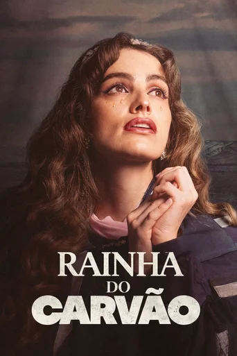 Assistir Rainha do Carvão Online