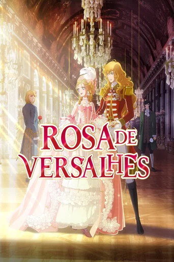 Assistir Rosa de Versalhes Online