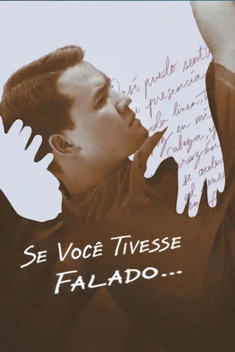 Assistir Se Você Tivesse Falado... Online