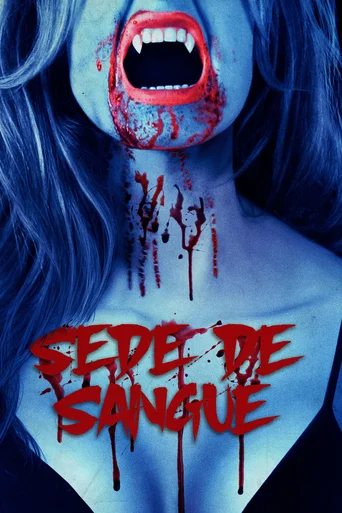 Assistir Sede de Sangue Online