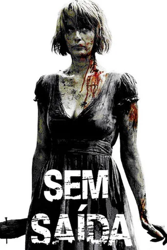 Assistir Sem Saída (2008) Online