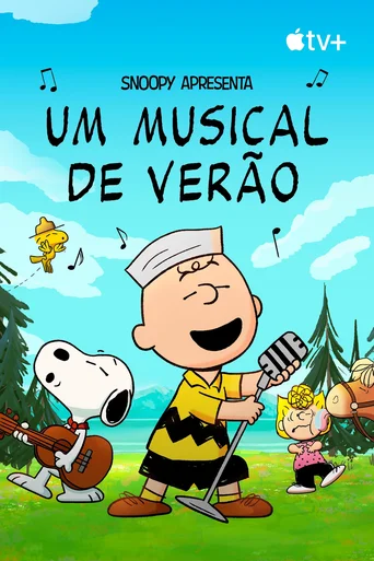 Assistir Snoopy Apresenta: Um Musical de Verão Online