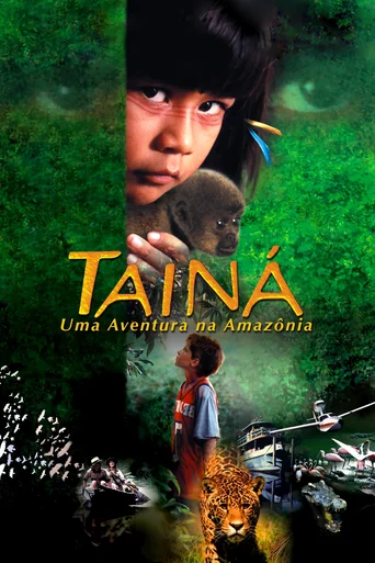 Assistir Tainá: Uma Aventura na Amazônia Online