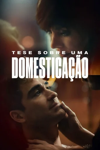 Assistir Tese Sobre uma Domesticação Online