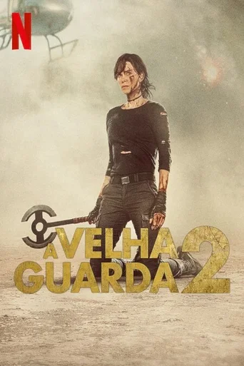 Assistir The Old Guard 2 Online