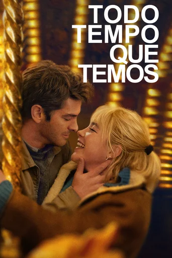 Assistir Todo Tempo Que Temos Online