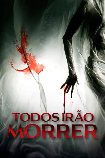 Assistir Todos Irão Morrer Online