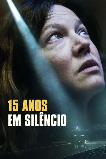 Assistir 15 Anos em Silêncio Online