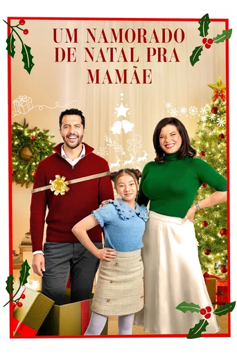Assistir Um Namorado de Natal pra Mamãe Online