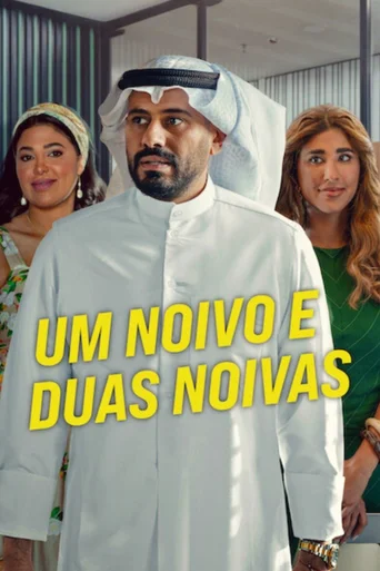 Assistir Um Noivo e Duas Noivas Online