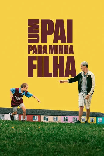 Assistir Um Pai Para Minha Filha Online