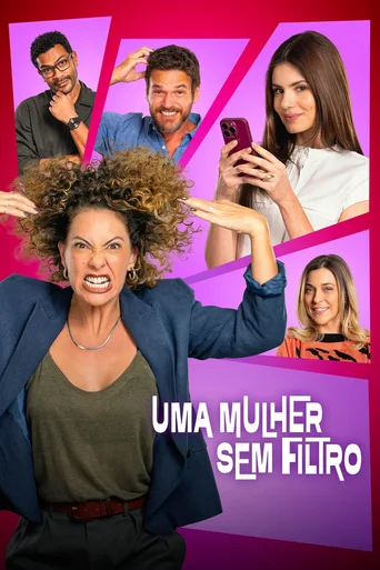 Assistir Uma Mulher Sem Filtro Online