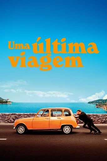 Assistir Uma Última Viagem Online