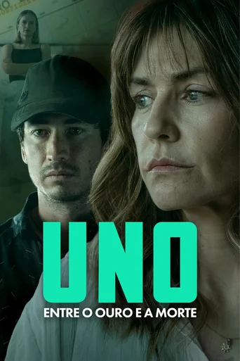 Assistir Uno: Entre o Ouro e a Morte Online