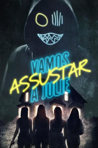 Assistir Vamos Assustar a Julie Online