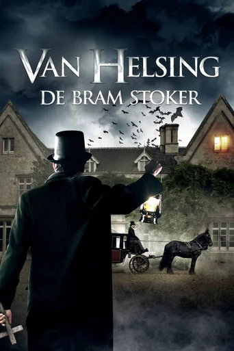 Assistir Van Helsing de Bram Stoker Online