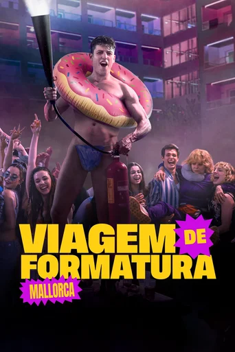 Assistir Viagem de Formatura: Mallorca Online