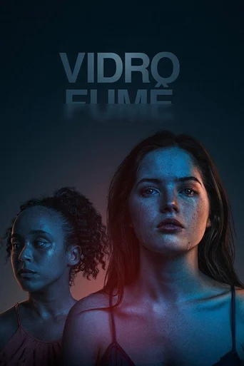 Assistir Vidro Fumê Online