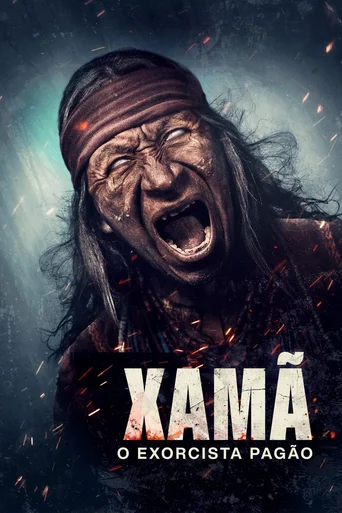 Assistir Xamã: O Exorcista Pagão Online