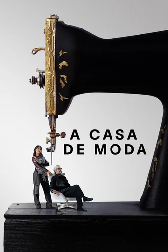 Assistir A Casa de Moda Online