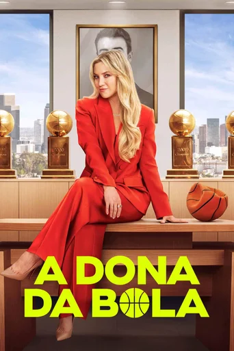 Assistir A Dona da Bola Online