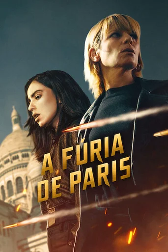 Assistir A Fúria de Paris Online