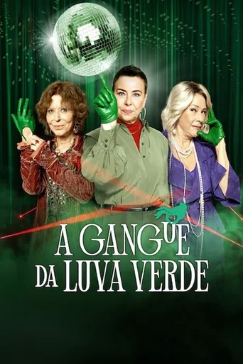 Assistir A Gangue da Luva Verde Online