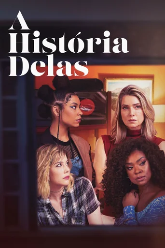 Assistir A História Delas Online
