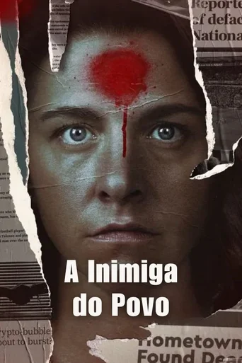 Assistir A Inimiga do Povo Online