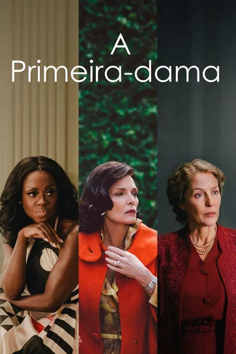 Assistir A Primeira-dama Online