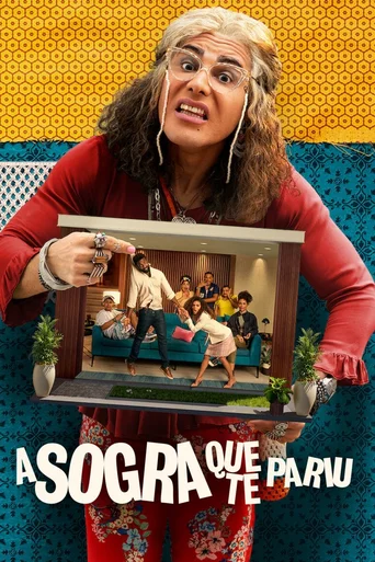 Assistir A Sogra Que Te Pariu Online