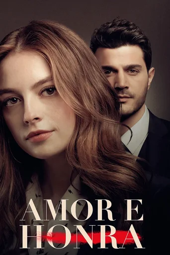 Assistir Amor e Honra Online