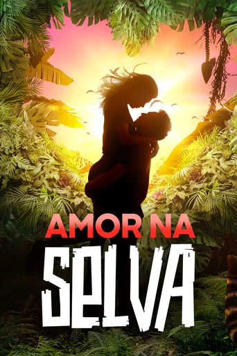 Assistir Amor na Selva Online