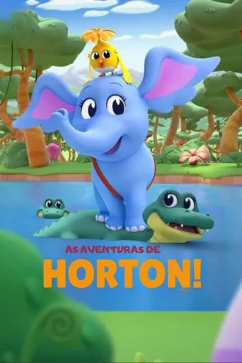 Assistir As Aventuras de Horton Online