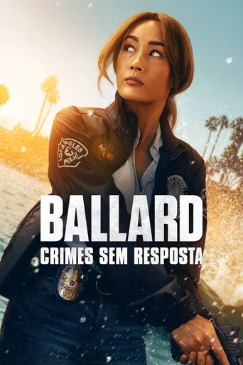 Assistir Ballard: Crimes Sem Resposta Online