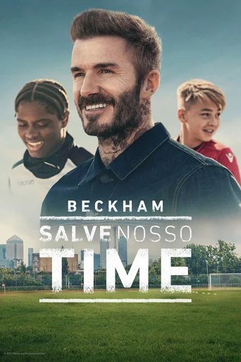 Assistir Beckham: Salve Nosso Time Online