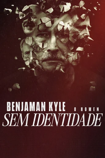 Assistir Benjaman Kyle: O Homem Sem Identidade Online